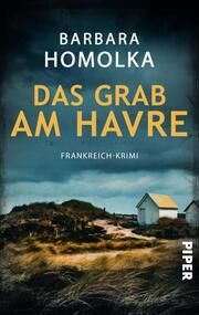 Das Grab am Havre Homolka, Barbara 9783492506120