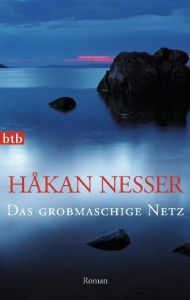 Das grobmaschige Netz Nesser, Håkan 9783442742721