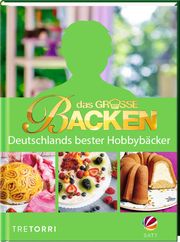 Das große Backen Frenzel Ralf 9783960330905