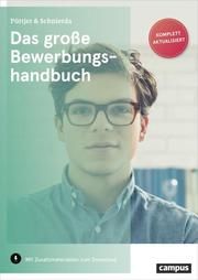 Das große Bewerbungshandbuch Püttjer, Christian/Schnierda, Uwe 9783593510545