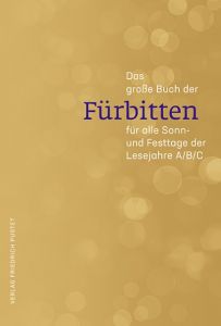 Das große Buch der Fürbitten Guido Fuchs 9783791729138