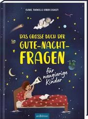 Das große Buch der Gute-Nacht-Fragen Thomas, Isabel 9783845851280