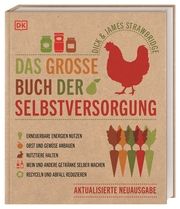 Das große Buch der Selbstversorgung Strawbridge, Dick/Strawbridge, James 9783831041008