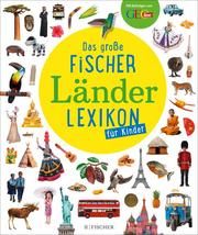 Das große Fischer Länderlexikon für Kinder Apel, Liane 9783737358149