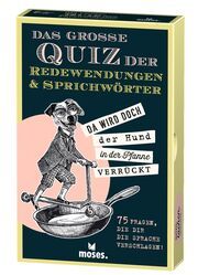 Das große Quiz der Redewendungen &amp; Sprichwörter Berger, Nicola 9783964553065