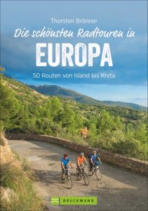 Das große Radreisebuch Europa Brönner, Thorsten 9783734306679