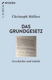 Das Grundgesetz Möllers, Christoph 9783406734533