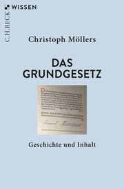 Das Grundgesetz Möllers, Christoph 9783406825781