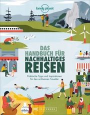 Das Handbuch für nachhaltiges Reisen Silke Elzner 9783734320750
