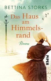 Das Haus am Himmelsrand Storks, Bettina 9783492502245