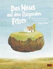 Das Haus auf dem fliegenden Felsen Moser, Erwin 9783407754981