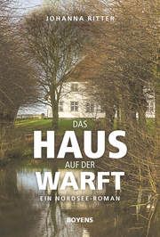 Das Haus auf der Warft Ritter, Johanna 9783804215498