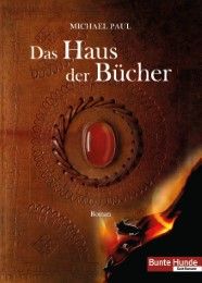 Das Haus der Bücher Paul, Michael 9783947081004