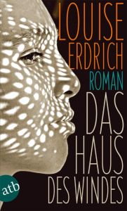 Das Haus des Windes Erdrich, Louise 9783746631509