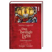 Das heilige Licht Lagerlöf, Selma/Köder, Sieger 9783746262543