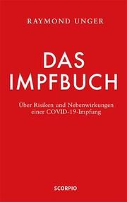 Das Impfbuch Unger, Raymond 9783958034617