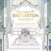 Das inoffizielle Bridgerton-Ausmalbuch Richard, Sara 9783862304431