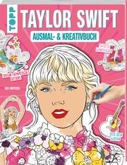 Das inoffizielle Taylor Swift Ausmal- und Kreativbuch frechverlag 9783735881403