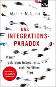 Das Integrationsparadox El-Mafaalani, Aladin 9783462054279