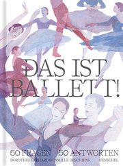 Das ist Ballett! Gelhard, Dorothee 9783894878252