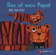 Das ist mein Papa! Hout, Mies van 9783907114162