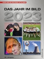 Das Jahr im Bild 2023 Jürgen W Mueller (Dr.) 9783550202483