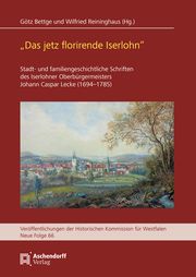 'Das jetz florirende Iserlohn' Götz Bettge/Wilfried Reininghaus 9783402151402