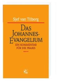 Das Johannes-Evangelium Tilborg, Sjef van 9783460331280
