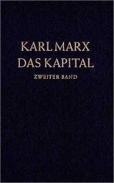 Das Kapital - Kritik der politischen Ökonomie 2 Marx, Karl 9783320002633