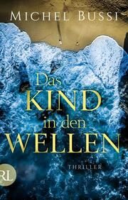 Das Kind in den Wellen Bussi, Michel 9783352009792