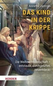 Das Kind in der Krippe Jantzen, Annette 9783451398872