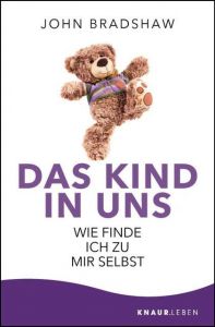 Das Kind in uns Bradshaw, John 9783426878309