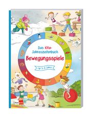 Das Kita-Jahreszeitenbuch: Bewegungsspiele  9783960460831