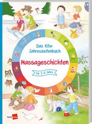 Das Kita-Jahreszeitenbuch: Massagegeschichten  9783960462057