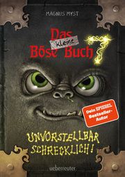 Das kleine Böse Buch 7: Interaktiver Lesespaß ab 8 Jahren vom Spiegel-Bestseller-Autor! Myst, Magnus 9783764152895