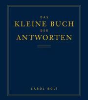 Das kleine Buch der Antworten Bolt, Carol 9783502120629