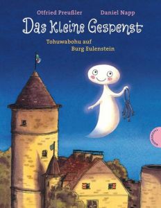 Das kleine Gespenst - Tohuwabohu auf Burg Eulenstein Preußler, Otfried (Prof.)/Preußler-Bitsch, Susanne (Dr.) 9783522458092