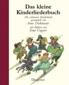 Das kleine Kinderliederbuch Ungerer, Tomi 9783257011135