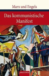 Das kommunistische Manifest Marx, Karl/Engels, Friedrich 9783866474390