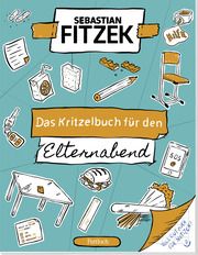 Das Kritzelbuch für den Elternabend Fitzek, Sebastian 9783629015303