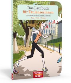 Das Laufbuch für Faulenzerinnen Poirier, Marie 9783767911925