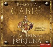 Das Lächeln der Fortuna Gablé, Rebecca 9783785714294