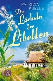 Das Lächeln der Libellen Koelle, Patricia 9783596705283