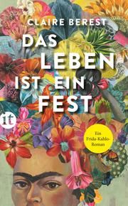 Das Leben ist ein Fest Berest, Claire 9783458682011