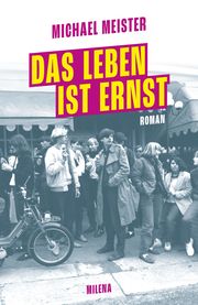 Das Leben ist ernst Meister, Michael 9783903460355