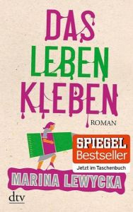 Das Leben kleben Lewycka, Marina 9783423213493