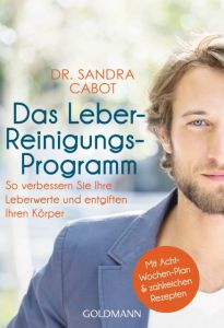 Das Leber-Reinigungs-Programm Cabot, Sandra 9783442175758