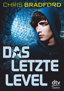 Das letzte Level Bradford, Chris 9783423717304