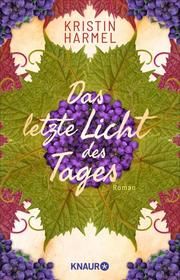 Das letzte Licht des Tages Harmel, Kristin 9783426227121