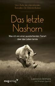 Das letzte Nashorn Anthony, Lawrence/Spence, Graham 9783747402108